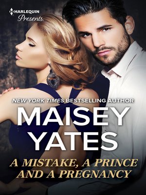 cover image of A Mistake, a Prince and a Pregnancy